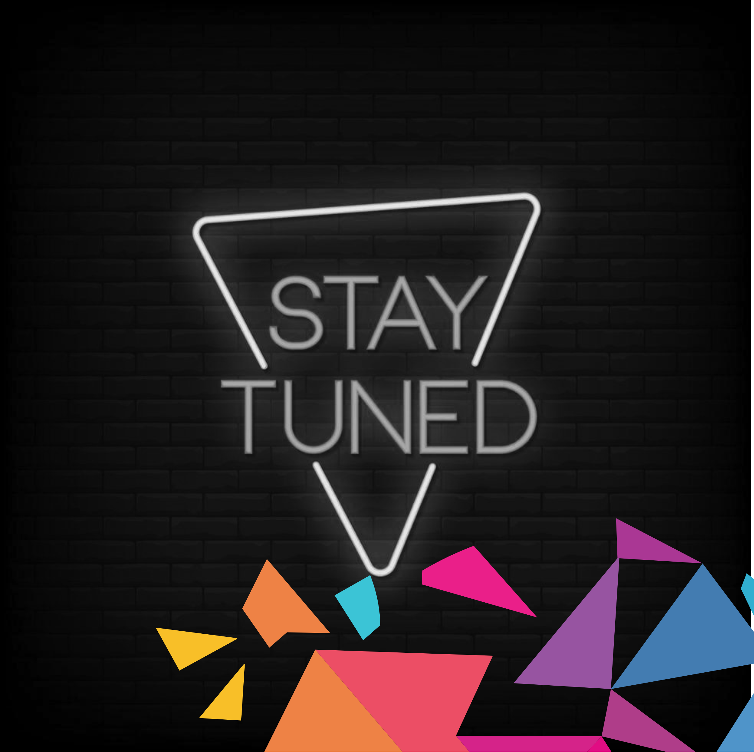 stay tuned